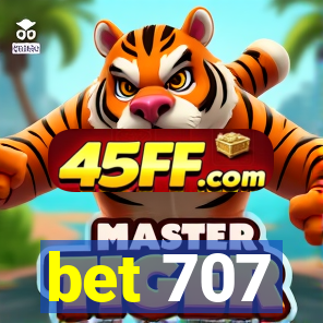 bet 707